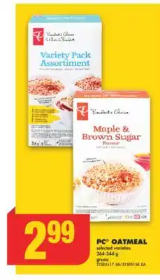No Frills PC OATMEAL, 264-344 g offer
