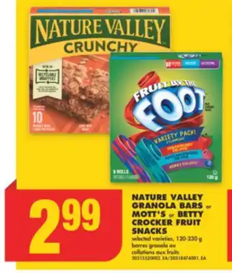 No Frills NATURE VALLEY GRANOLA BARS or MOTT'S or BETTY CROCKER FRUIT SNACKS, 120-230 g offer