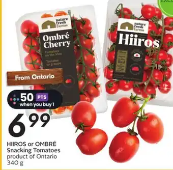Sobeys HIIROS or OMBRÉ Snacking Tomatoes offer