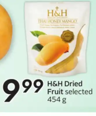 Sobeys H & H Dried Fruit offer