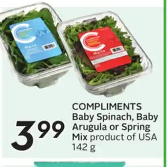 Sobeys COMPLIMENTS Baby Spinach, Baby Arugula or Spring Mix offer