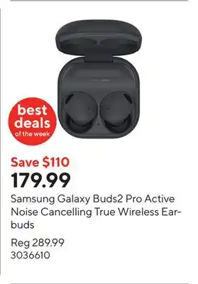 Staples Samsung Galaxy Buds2 Pro Active Noise Cancelling True Wireless Earbuds offer
