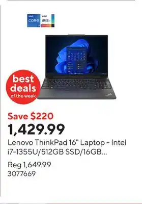 Staples Lenovo ThinkPad 16 Laptop - Intel i7-1355U/512GB SSD/16GB RAM/Windows 11 Pro/English offer