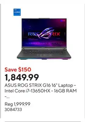 Staples ASUS ROG STRIX G16 16 Laptop - Intel Core i7-13650HX - 16GB RAM - 512GB SSD - Windows 11 Home offer