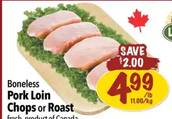 Farm Boy Boneless Pork Loin Chops or Roast offer