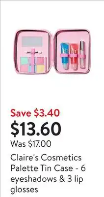 Walmart Claire's Cosmetics Palette Tin Case - 6 eyeshadows & 3 lip glosses offer