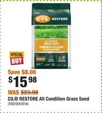 Home Depot CIL RESTORE All Condition Grass Seed offer