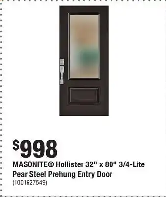 Home Depot MASONITE Hollister 32 x 80 3/4-Lite Pear Steel Prehung Entry Door offer