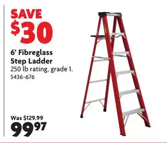 Home Hardware 6' Fibreglass Step Ladder offer