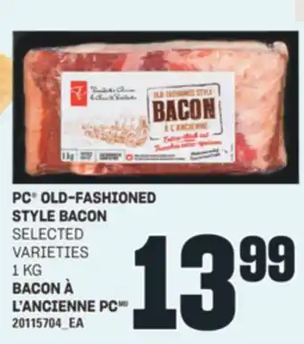 Valu-mart BACON À L'ANCIENNE PC, 1 Kg offer