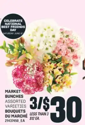 Valu-mart BOUQUETS DU MARCHÉ offer