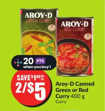 Chalo FreshCo Aroy-D Canned Green or Red Curry 400 g offer