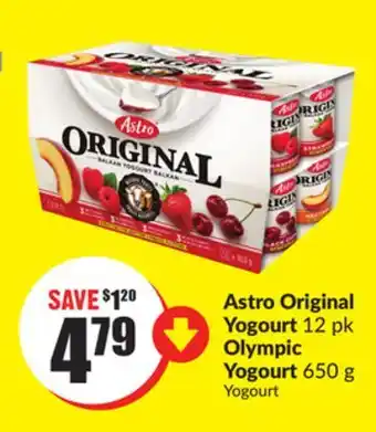 Chalo FreshCo Astro Original Yogourt 12 pk Olympic Yogourt 650 g offer