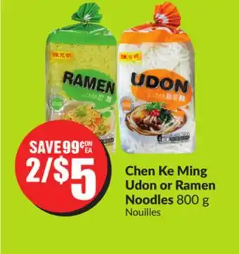 FreshCo Chen ke Ming Udon or Ramen Noodles 800g offer