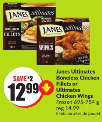 FreshCo Janes Ultimates Boneless Chicken Fillets or Ultimates Chicken Wings Frozen 695-754g offer