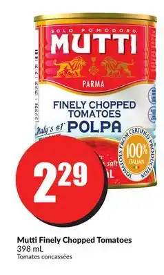 FreshCo Mutti Finely Chopped Tomatoes 398 mL offer