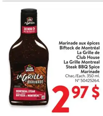 Walmart Club House Montreal Steak BBQ Spice Marinade offer