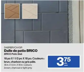 Patrick Morin BRICO Patio Slab offer