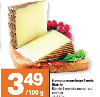 L'Intermarché FROMAGE MANCHEGO 6 MOIS offer