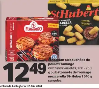 L'Intermarché MÉDAILLON OU BOUCHÉES DE POULET CERTAINES VARIÉTÉS, 730 - 750 G OU BÂTONNETS DE FROMAGE MOZZARELLA 510 G offer