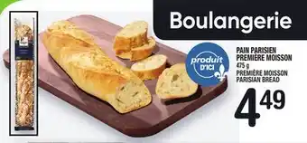 Marche Ami PAIN PARISIEN PREMIÈRE MOISSON | PREMIÈRE MOISSON PARISIAN BREAD offer