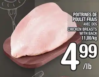 Marche Ami POITRINES DE POULET FRAIS | CHICKEN BREASTS WITH BACK offer