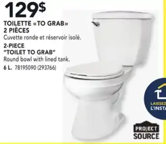 Réno Dépôt TOILETTE TO GRAB 2 PIÈCES PROJECT SOURCE offer