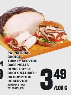 Independent Grocer PC NATURAL CHOICE TURKEY SERVICE CASE MEATS offer