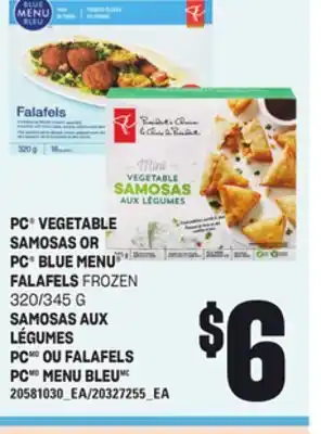 Independent Grocer PC VEGETABLE SAMOSAS OR PC BLUE MENU FALAFELS, 320/345 G offer