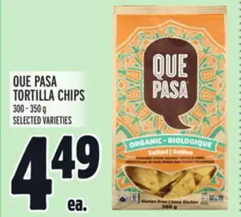 Metro QUE PASA TORTILLA CHIPS offer