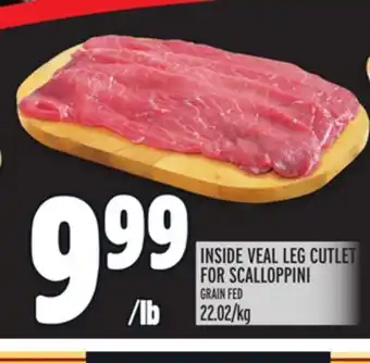 Metro INSIDE VEAL LEG CUTLET FOR SCALLOPPINI offer