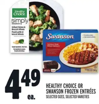 Metro HEALTHY CHOICE OR SWANSON FROZEN ENTRÉES offer