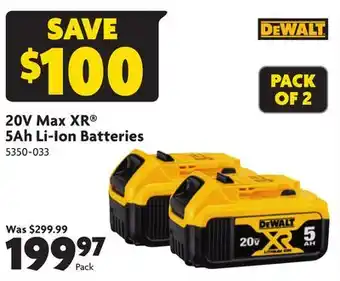 Home Hardware 20V Max XR 5Ah Li-Ion Batteries offer
