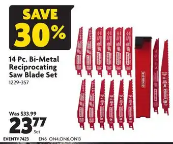 Home Hardware 14 Pc. Bi-Metal Reciprocating Saw Blade Set offer