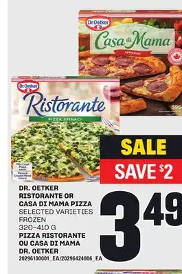 Independent City Market DR. OETKER RISTORANTE OR CASA DI MAMA PIZZA, 320-410 G offer