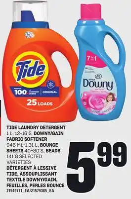 Independent City Market DÉTERGENT À LESSIVE TIDE, ASSOUPLISSANT TEXTILE DOWNY/GAIN, FEUILLES, PERLES BOUNCE offer