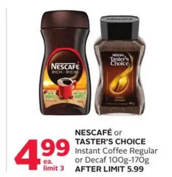 Rexall NESCAFÉ or TASTER'S CHOICE Instant Coffee Regular or Decaf offer