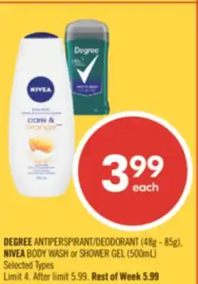 Shoppers Drug Mart DEGREE ANTIPERSPIRANT/DEODORANT (48g - 85g), NIVEA BODY WASH or SHOWER GEL (500mL) offer