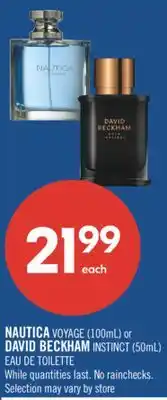 Shoppers Drug Mart NAUTICA VOYAGE (100mL) or DAVID BECKHAM INSTINCT (50mL) EAU DE TOILETTE offer