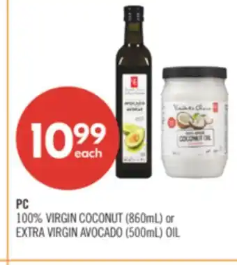Shoppers Drug Mart PC 100% VIRGIN COCONUT (860mL) or EXTRA VIRGIN AVOCADO (500mL) OIL offer