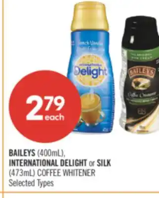 Shoppers Drug Mart BAILEYS (400mL), INTERNATIONAL DELIGHT or SILK (473mL) COFFEE WHITENER offer