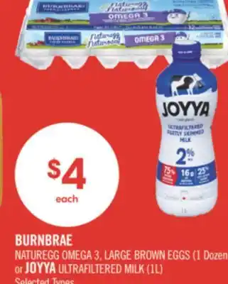 Shoppers Drug Mart BURNBRAE NATUREGG OMEGA 3, LARGE BROWN EGGS (1 Dozen) or JOYYA ULTRAFILTERED MILK (1L) offer