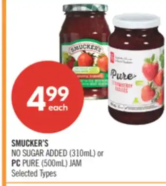 Shoppers Drug Mart SMUCKER'S NO SUGAR ADDED (310mL) or PC PURE (500mL) JAM offer