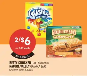 Shoppers Drug Mart BETTY CROCKER FRUIT SNACKS or NATURE VALLEY GRANOLA BARS offer