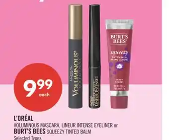 Shoppers Drug Mart L'ORÉAL VOLUMINOUS MASCARA, LINEUR INTENSE EYELINER or BURT'S BEES SQUEEZY TINTED BALM offer