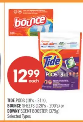 Shoppers Drug Mart TIDE PODS (18's - 31's), BOUNCE SHEETS (120's - 200's) or DOWNY SCENT BOOSTER (379g) offer
