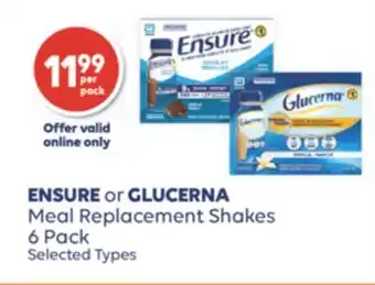Wellwise by Shoppers ENSURE or GLUCERNA Meal Replacement Shakes 6 Pack offer