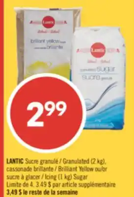 Pharmaprix LANTIC Granulated (2 kg), Brilliant Yellow or Icing (1 kg) Sugar offer