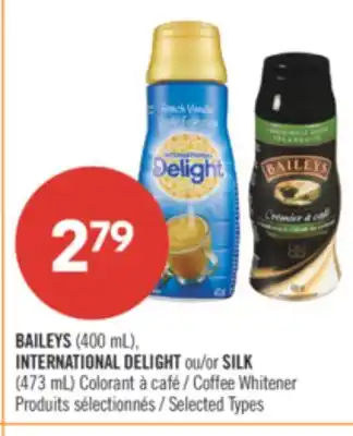 Pharmaprix BAILEYS (400 mL), INTERNATIONAL DELIGHT or SILK (473 mL) Coffee Whitener offer