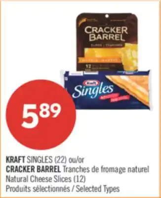 Pharmaprix KRAFT SINGLES (22) or CRACKER BARREL Natural Cheese Slices (12) offer
